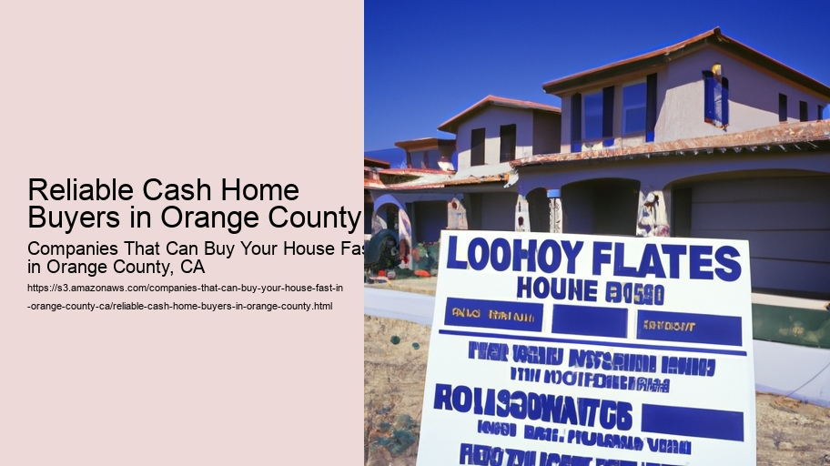 Reliable Cash Home Buyers in Orange County