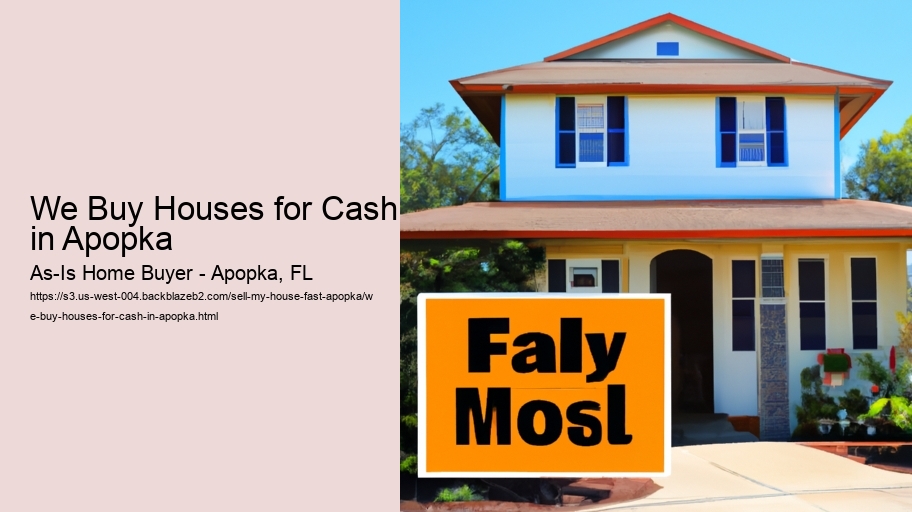 We Buy Houses for Cash in Apopka
