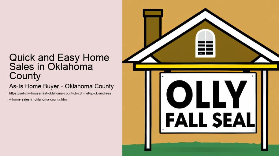 Quick and Easy Home Sales in Oklahoma County