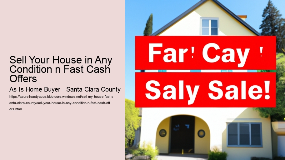 Sell Your House in Any Condition n Fast Cash Offers